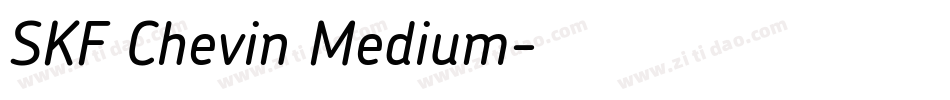 SKF Chevin Medium字体转换
